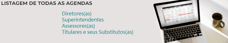 Clique aqui para abrir a listagem de todas as Agendas de Autorifdades